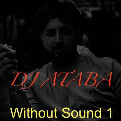 دانلود آهنگ دیجی آتابا بی صدا ۳ (نوستالژی خارجی)